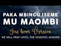 (Mu Maombi Chant) 1 hour Version by Daniel Lubams' -Paka Mbingu Iseme