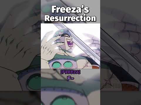 Freeza's Resurrection!