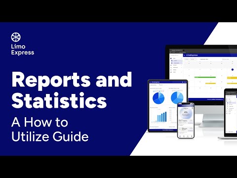 limoexpress How to Utilize Reporting and Statistics with LimoExpress for Your Limo Business