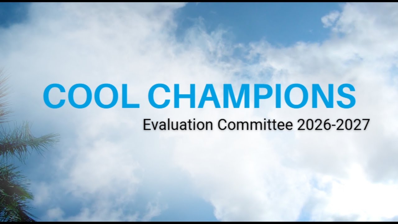 Cool Champions Evaluation Committee 2026 2027