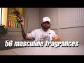 56 Masculine Fragrances