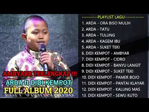 Arda ft Didi kempot full album ter ambyar 2020