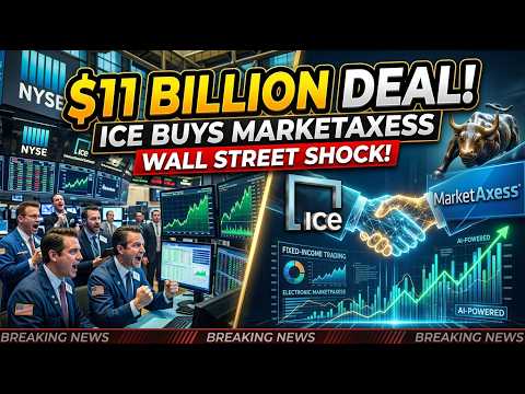 ICE Buys MarketAxess What This $11B Deal Means for Wall ...