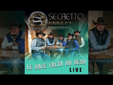Secretto - Le Hace Falta Un Beso (En Vivo)