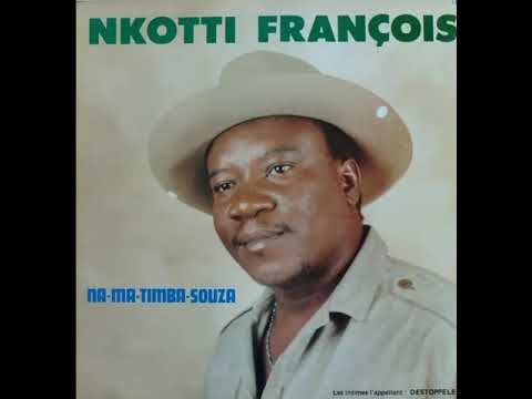 Nkotti Francois - Na ma timba Souza HQ