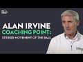 Alan Irvine Coaching Point - Striker Movement Off The Ball
