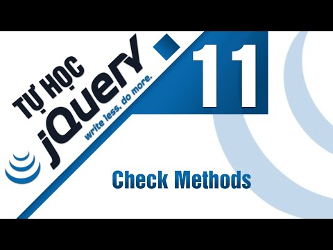 Lập trình jQuery Bài 11 Check methods