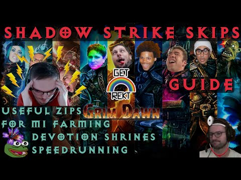 Shadowstrike Skip Guide - Grim Dawn ZIPPING