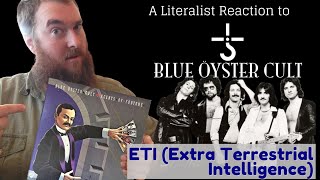 A Literalist Reaction to ETI (Intelligence) by Blue Oyster Cult