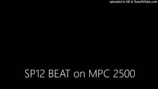 SP12 BEAT on MPC 2500 made by Kreemo