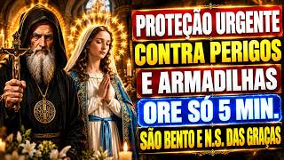 🔥SÃO BENTO E NOSSA SENHORA DAS GRAÇAS: AFASTE AS FORÇAS DO MAL E CUBRA SUA CASA COM PROTEÇÃO DIVINA