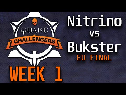 Nitrino vs Bukster (Final) Quake Challengers EU Stage 2 Week 1 (casted by Xron) - RU
