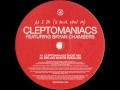 Cleptomaniacs - All I Do (Cleptomaniacs Ghost ...