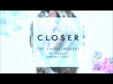 The Chainsmokers - Closer (DubMaker Remix)
