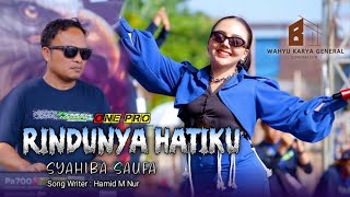 Download lagu Syahiba  Saufa - Rindunya Hatiku - ONE PRO Live Pemuda Harapan Bersatu (cover) mp3