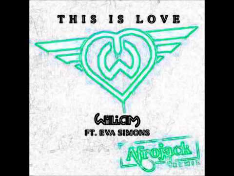 Will.I.Am ft. Eva Simons-This Is Love (Afrojack Remix)