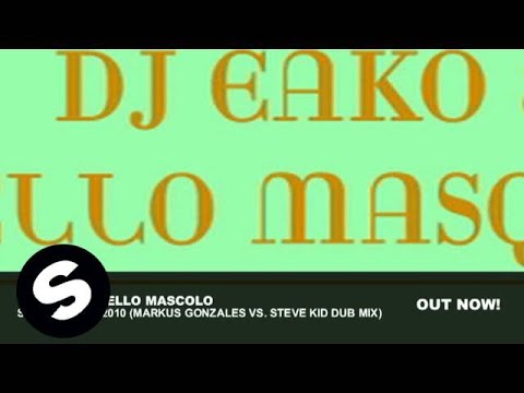 Dj Eako & Lello Mascolo - Sixteen Tons 2010 (Markus Gonzales Vs. Steve Kid Dub Mix)