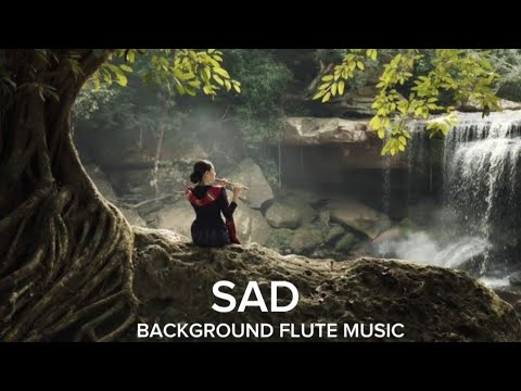 Sad flute Background Music, Copyright free | No Copyright Sad flute Background Music |