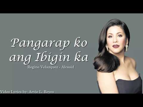 Pangarap ko ang ibigin ka Lyrics by Regine Velasquez