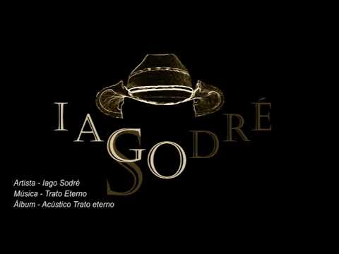 Trato Eterno - Iago Sodré