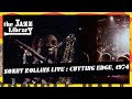 SONNY ROLLINS LIVE: Cutting Edge, London, 1974  | THE JAZZ LIBRARY