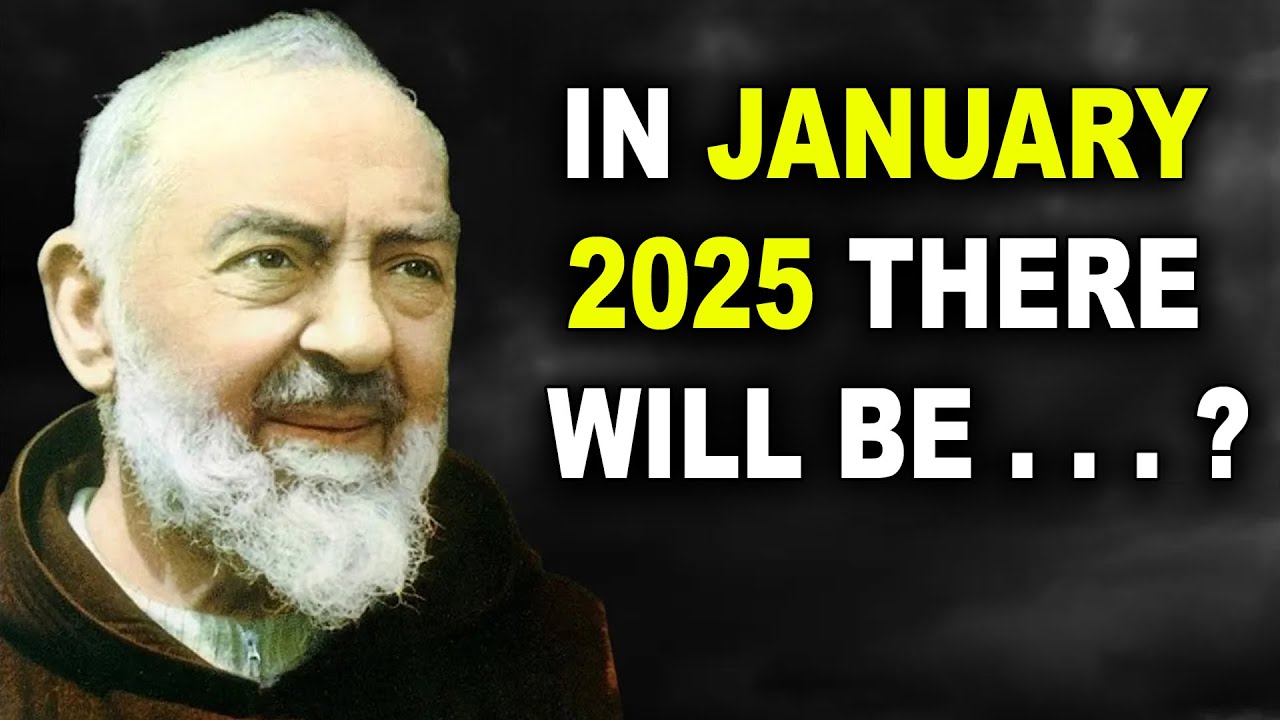 SCARY: Padre Pio's Predictions for 2025 Have Already Begun and EVERYONE IS SHOCKED