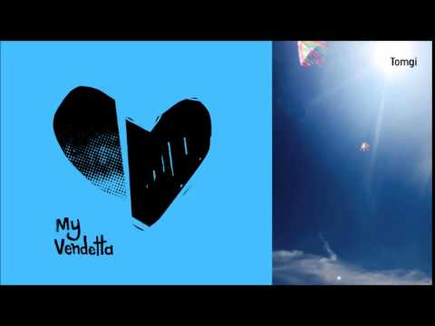 Thru You Too - My Vendetta (Tomgi Remix)