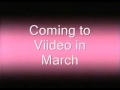 Coming To Video In March