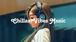 Download lagu Chillax Music Playlist🍀🎶 Chill song when you want to relaxed 🎧 mp3 Download lagu Chillax Music Playlist🍀🎶 Chill song when you want to relaxed 🎧 mp3