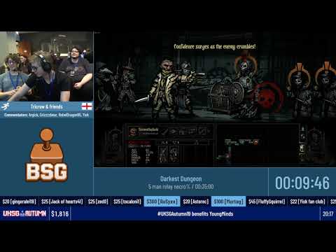Autumn '19 | Darkest Dungeon | 5 Man Relay Necro% | Tricrow & Friends | 28:33