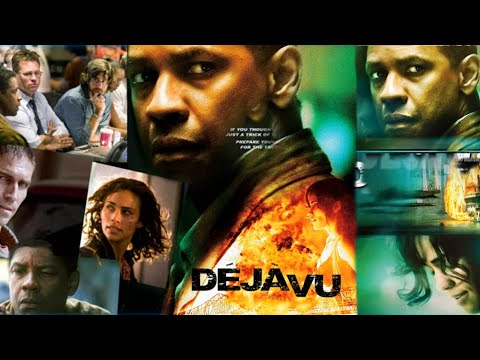 Deja Vu 2006 Movie | Denzel Washington | Val Kilmer | Paula | Deja Vu Full Movie Fact & Some Details