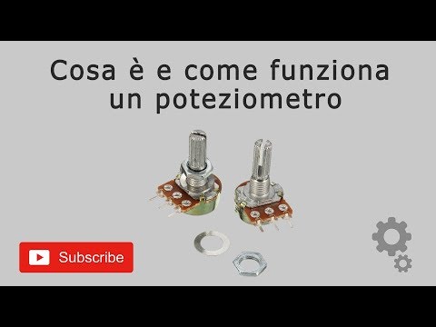 Cosa è un Potenziometro o Trimmer e come funziona? Spiegato! - Resistenze variabili