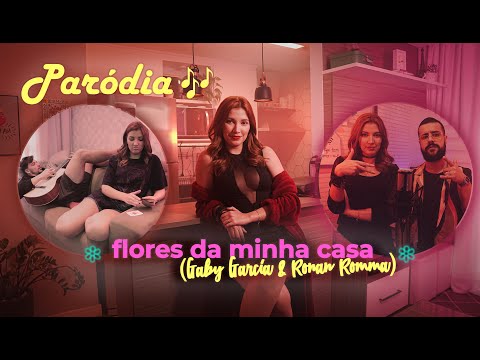 LUISA SONZA E VITÃO - PARÓDIA FLORES FEAT. RONAN ROMMA
