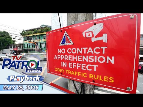 TV Patrol Weekend Playback | May 25, 2025