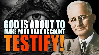 God Is About to Make Your Bank Account Testify | Napoleon Hill
