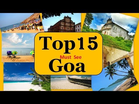 Goa Tourism | Famous 10 Places to Visit in Goa Tour Video