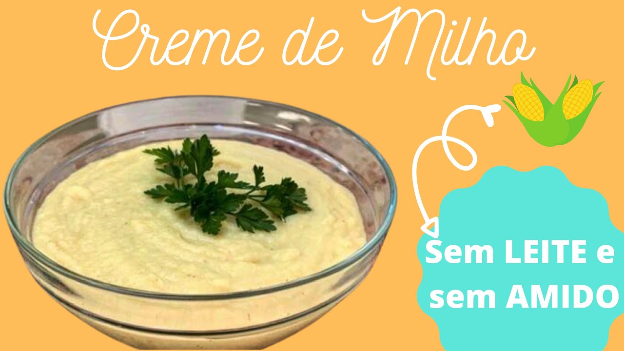 CREME de Milho SEM Leite FÁCIL e Rápido