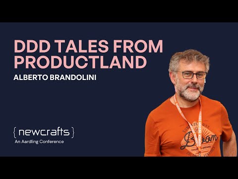 Alberto Brandolini - DDD Tales from ProductLand - NewCrafts 2024