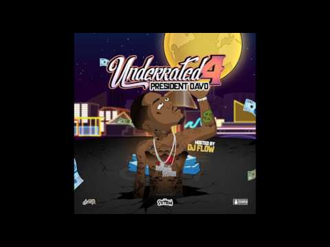 President Davo - Vato Feat  Young Moose Underrated 4