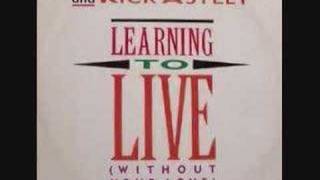 O&#39;Chi Brown &amp; Rick Astley - Learning To Live