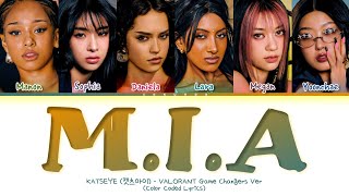 KATSEYE M.I.A (VALORANT Game Changers Ver) Lyrics (Color Coded Lyrics)