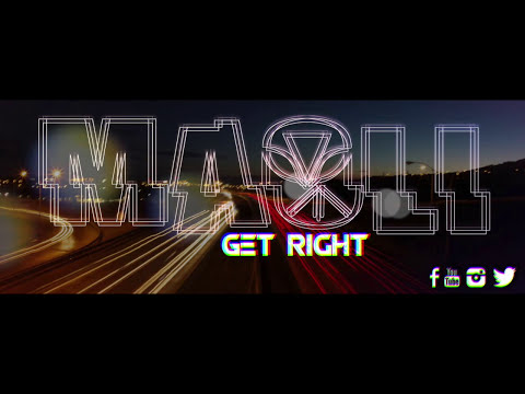 Maoli - Get Right (Offical Lyric Video)