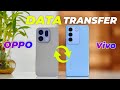 How To Transfer Data From Vivo Phone To OPPO Phone Vivo To Oppo Data Transfer
