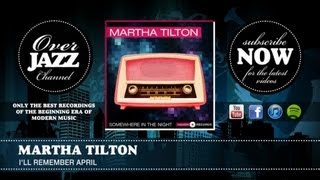 Martha Tilton - I'll Remember April (1942)