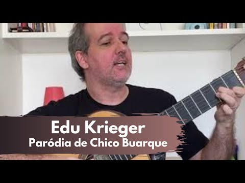 Paródia de Construção – Chico Buarque