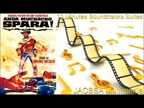 "Anda Muchacho, Spara!" Soundtrack Suite