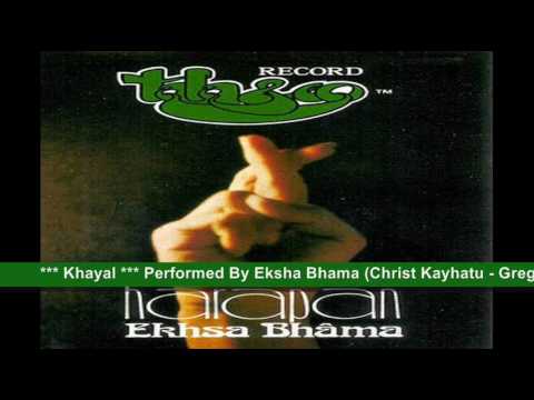 Ekhsa Bhama # Khayal