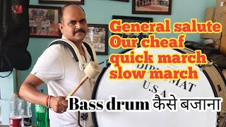 Download lagu Bass Drum पर Genaral Salute.Quick March.Slowbmarchकैसे बजाना  mp3