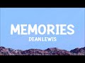Dean Lewis Memories Lyrics