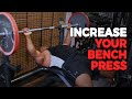 How Do I Increase My Bench Press?